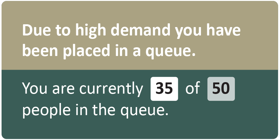 High demand queue